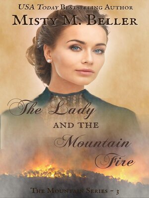 cover image of The Lady and the Mountain Fire